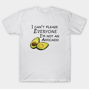 I'm Not An Avocado T-Shirt